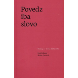 Povedz iba slovo