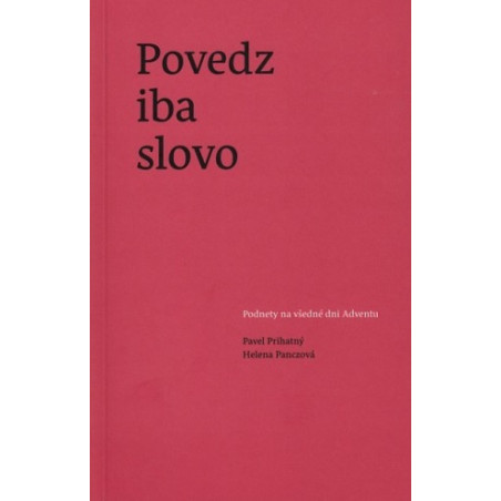 Povedz iba slovo