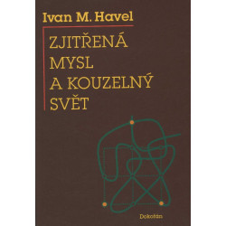 Zjitřená mysl a kouzelný svět