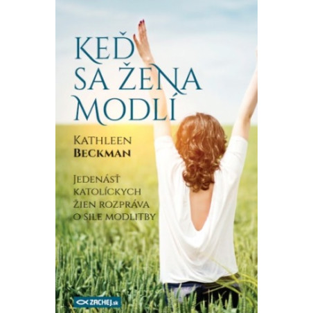 Keď sa žena modlí