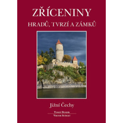 Zříceniny hradů, tvrzí a zámků - Jižní Č