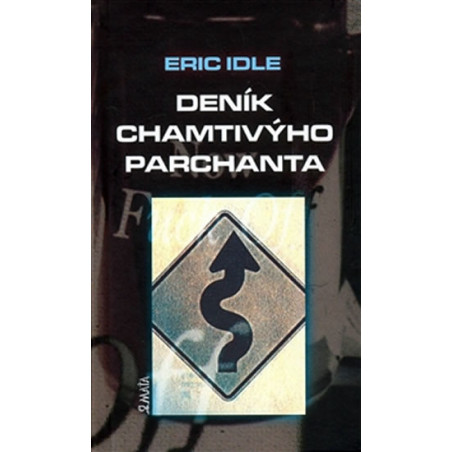 Deník chamtivýho parchanta