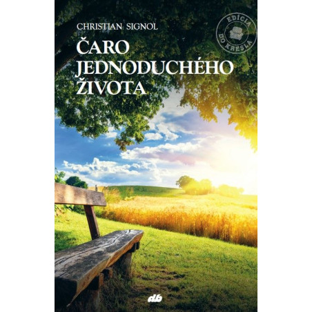 Čaro jednoduchého života