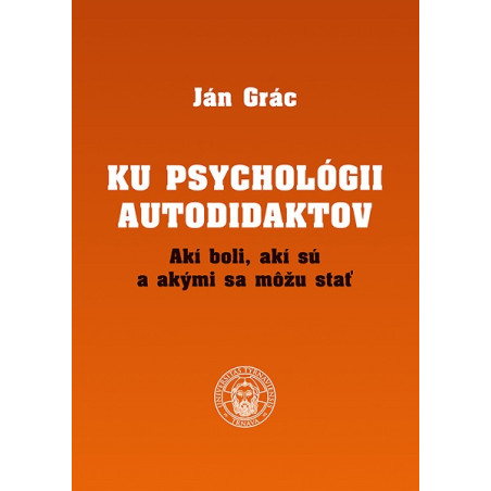 Ku psychológii autodidaktov