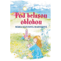 Pod belasou oblohou
