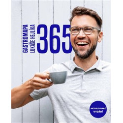 365 - Gastromapa Lukáše Hejlíka (aktualizované vydání)