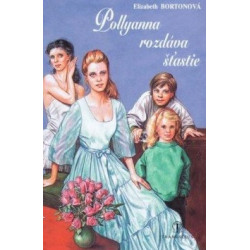 Pollyanna rozdáva šťastie