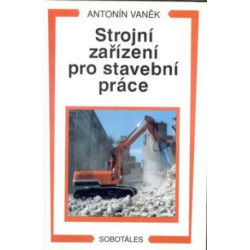 Strojní zařízení pro stavební práce