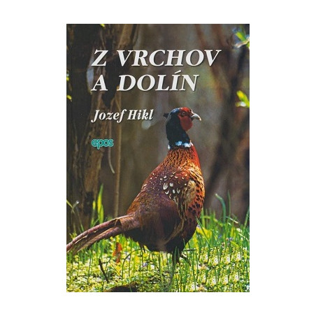 Z vrchov a dolín