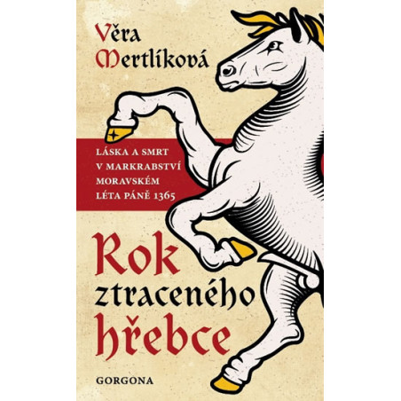 Rok ztraceného hřebce - Láska a smrt v m