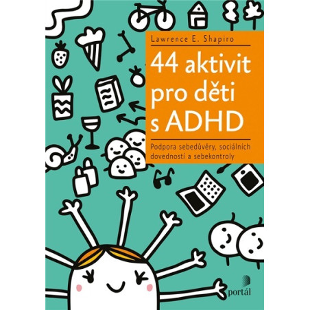 44 aktivit pro děti s ADHD