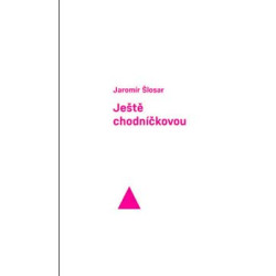 Ještě chodníčkovou