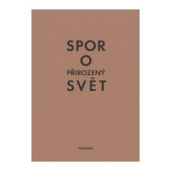 Spor o přirozený svět