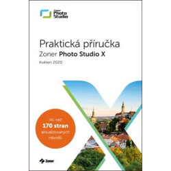 Zoner Photo Studio X - Praktická příručka
