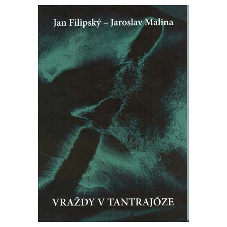 Vraždy v tantrajóze