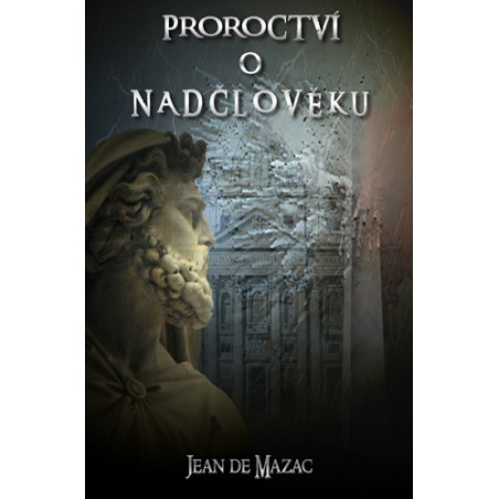 Proroctví o Nadčlověku
