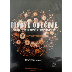 Lidové obyčeje a jejich výtvarné komponenty