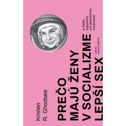 Prečo majú ženy v socializme lepší sex