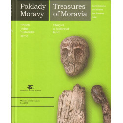 Poklady Moravy - příběh jedné historické země