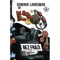 Bez frází a bez jůtubu