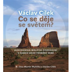 Co se děje se světem? (1x Audio na CD - MP3)