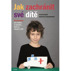 Jak zachránit své dítě