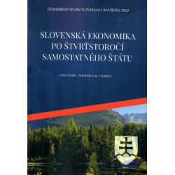Slovenská ekonomika po štvrťstoročí samostatného štátu