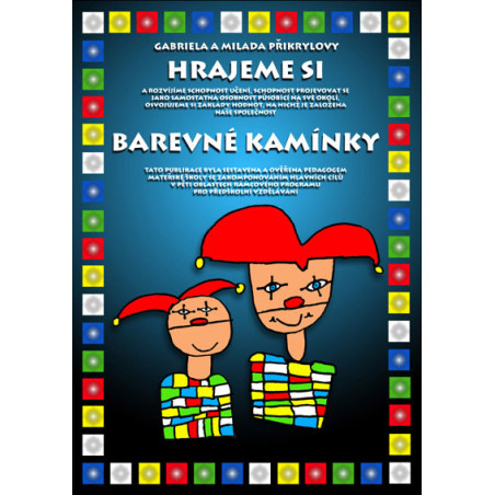 Hrajeme si: Barevné kamínky, úvodní díl