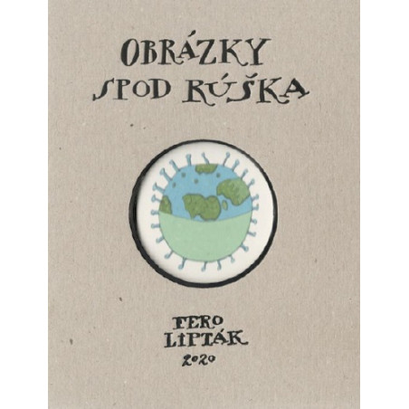 Obrázky spod rúška