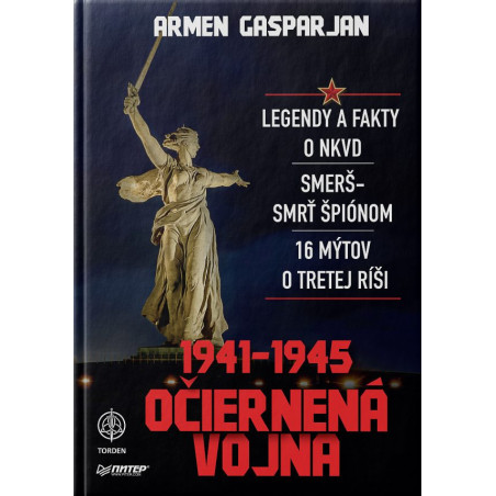 1941 – 1945. OČIERNENÁ VOJNA