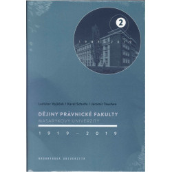Dějiny Právnické fakulty Masarykovy univerzity 19192019 2.díl