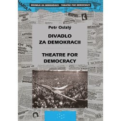 Divadlo za demokracii Theatre for Democracy