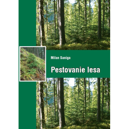 Pestovanie lesa