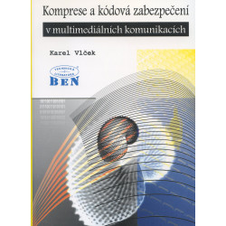 Komprese a kódová zabezpečení v multimediálních komunikacích