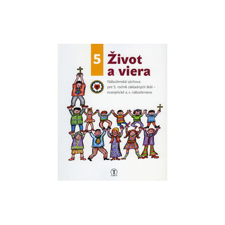 Život a viera 5
