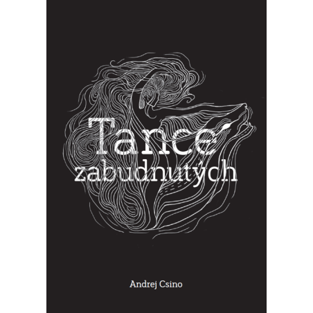 Tance zabudnutých