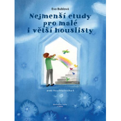 Nejmenší etudy pro malé i větší houslisty (1.-4. poloha)