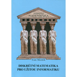 Diskrétní matematika pro užitou informatiku