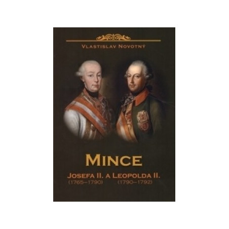Mince Josefa II. (1765-1790) a Leopolda II. (1790-1792)