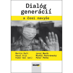 Dialóg generácií a čosi navyše