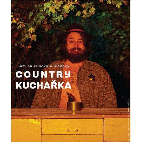 Country kuchařka - Sám na čundru a hlado