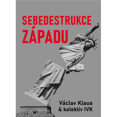 Sebedestrukce Západu