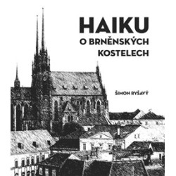 Haiku o brněnských kostelech
