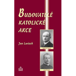 Budovatelé katolické akce