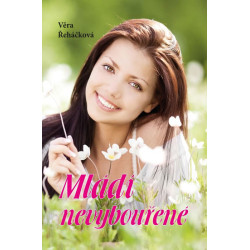 Mládí nevybouřené