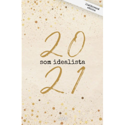 Som Idealista: Diár 2021