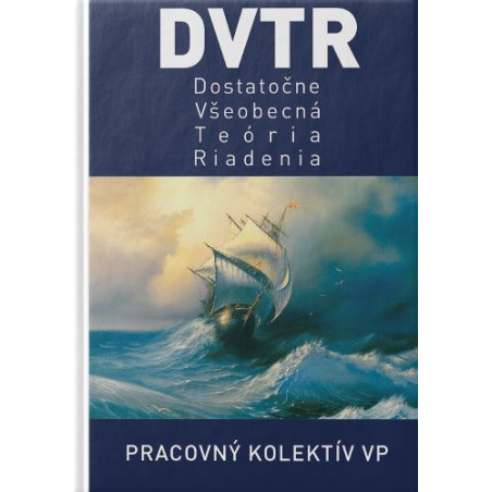 DVTR. Dostatočne všeobecná teória riadenia