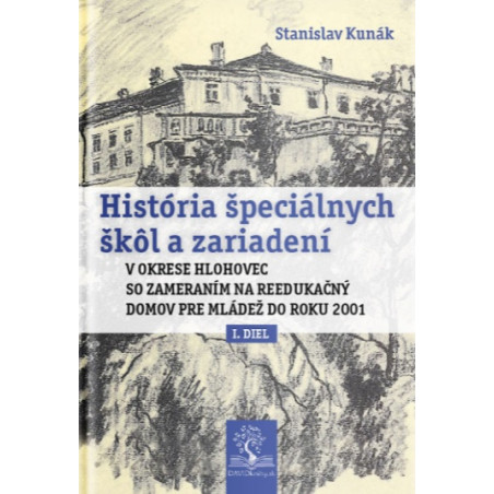História špeciálnych škôl a zariadení