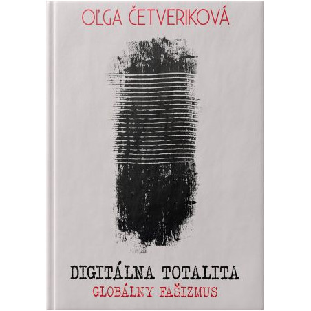 DIGITÁLNA TOTALITA