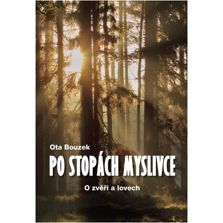Po stopách myslivce